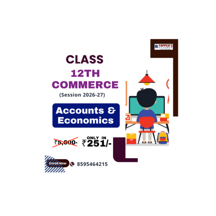 CLASS 12TH ACCOUNTS AND ECONOMICS (ANDROID APP ONLY) RECORDED 2026-27
