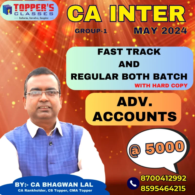CA INTER ADV. ACCOUNTS FAST TRACK AND REGULAR BOTH BATCH FOR MAY 24