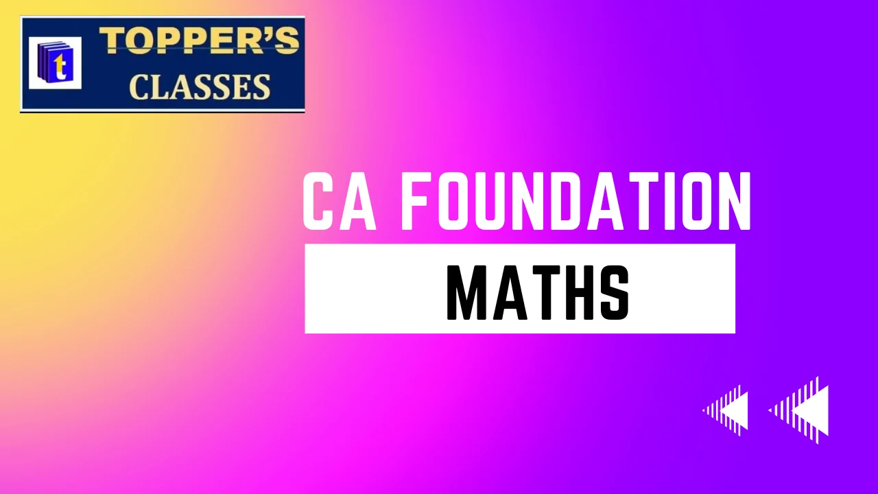 CA foundation maths